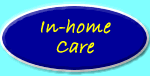 In-home Care Services for People of all ages